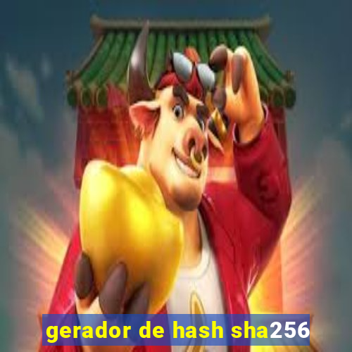 gerador de hash sha256